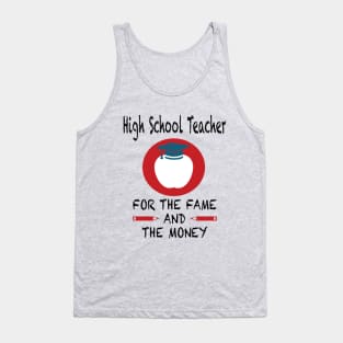 High School Teacher Humor Tank Top